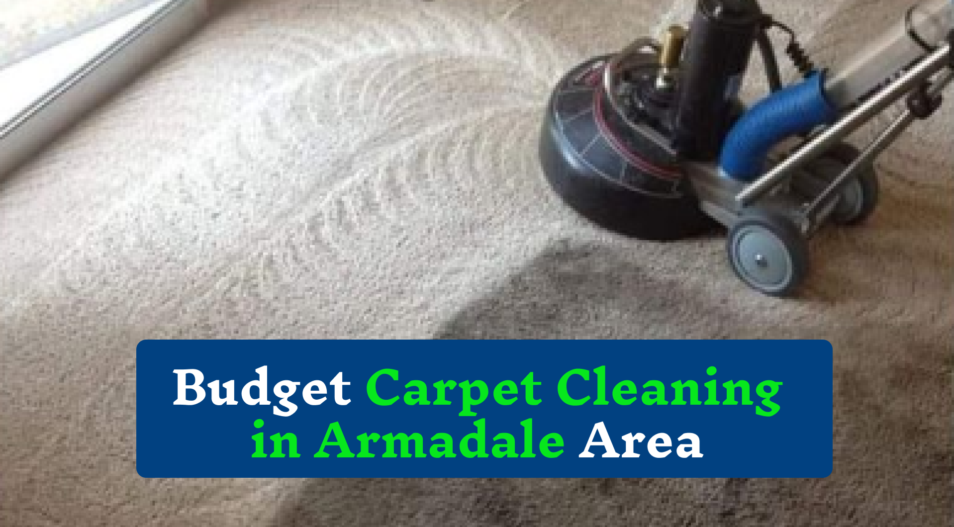 Budget Carpet Cleaning Armadale Area 2024 SnowWhite