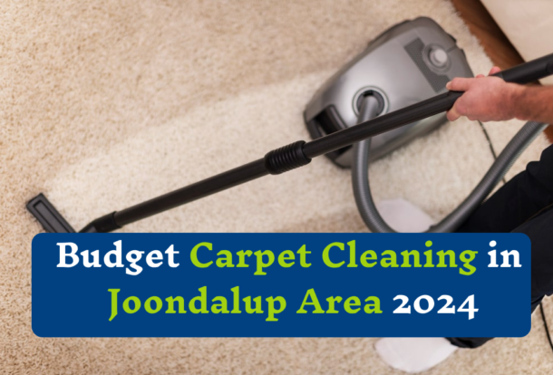 carpet cleaning Joondalup | Carpet Cleaning Joondalup Area | Joondalup Carpet Cleaning | carpet Steam Cleaning Joondalup | Budget Carpet Cleaning Joondalup