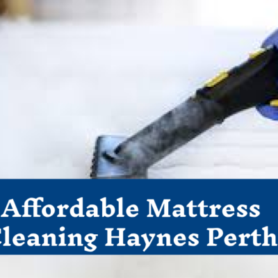 Mattress cleaning Haynes| Mattress Cleaning Perth | Carpet Cleaning Perth | SnowWhite Carpet Cleaning